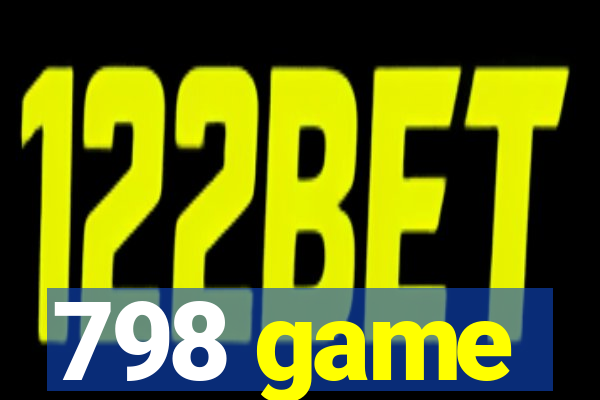 798 game